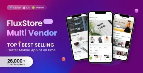Fluxstore Multi Vendor فلاکس استور مولتی وندور اپلیکیشن فلاتر فروشگاهی